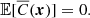 $$ \begin{aligned} \mathbb{E} [\overline{C}({\boldsymbol{x}})] = 0. \end{aligned} $$