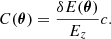 $$ \begin{aligned} C({\boldsymbol{\theta }}) = \frac{\delta E({\boldsymbol{\theta }})}{E_{z}} c. \end{aligned} $$