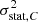 $ \sigma_{\text{stat},C}^2 $