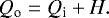 \begin{equation*}Q_{\textrm{o}} = Q_{\textrm{i}} &#x002B; H .\end{equation*}