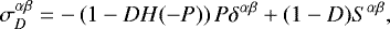 \begin{equation*} \sigma_{ D}^{\alpha\beta} = - \left(1-DH(-P)\right)P\delta^{\alpha\beta} &#x002B; (1- D)S^{\alpha\beta}, \end{equation*}