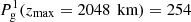 $ P_{\mathrm{g}}^{1}(z_{\mathrm{max}}=2048\,\text{ km})=254 $