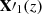 $ \mathbf{X}\prime_{1}(z) $