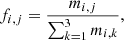 $$ \begin{aligned} f_{i,j}=\frac{m_{i,j}}{\sum _{k=1}^{3}m_{i,k}}, \end{aligned} $$