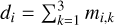 $ {d_i} = \sum\nolimits_{k = 1}^3 {{m_{i,k}}} $