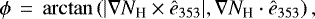 \begin{equation*}\phi\,=\,\arctan\left(|\nabla N_{\textrm{H}}\times\hat{e}_{353}|, \nabla N_{\textrm{H}}\cdot\hat{e}_{353}\right) ,\end{equation*}
