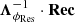 $ \boldsymbol{\Lambda}_{\phi_{\mathrm{Res}}}^{-1}\cdot\mathbf{Rec} $