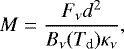 \begin{equation*} M = \frac{F_{\nu} d^2}{B_{\nu}(T_{\textrm{d}}) \kappa_{\nu}}, \end{equation*}