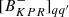 $ [B^-_{KPR}]_{qq^{\prime}} $