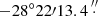 $ - 28^\circ 22\prime 13.4\mathop .\limits^{\prime \prime } $