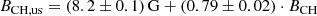 $$ \begin{aligned} B_\mathrm{CH,us} = (8.2 \pm 0.1)\,\mathrm{G} + (0.79 \pm 0.02) \cdot B_\mathrm{CH} \end{aligned} $$