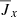 $ {{\overline{J}}_x} $