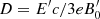 $ D = E^{\prime} c / 3 e B^{\prime}_0 $