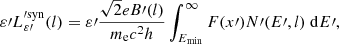 $$ \begin{aligned} \varepsilon \prime L_{\varepsilon \prime }^{\prime \mathrm{syn}}(l) = \varepsilon \prime \frac{\sqrt{2} e B\prime (l)}{m_{\rm e} c^2 h} \int _{E_{\rm min}}^\infty F(x\prime ) N\prime (E\prime ,l)\ \mathrm{d}E\prime , \end{aligned} $$