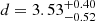 $ d=3.53_{-0.52}^{+0.40} $