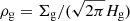 $ \rho_{\mathrm{g}}= \Sigma_{\mathrm{g}}/ (\sqrt{2\pi}H_{\mathrm{g}}) $