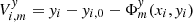 $ V^{\mathit{y}}_{i,m}=\mathit{y}_i - \mathit{y}_{i,0}- \Phi^{\mathit{y}}_m(x_i,\mathit{y}_i) $