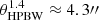 $ \theta_{\mathrm{HPBW}}^{1.4}\approx 4.3{{\prime\prime}} $