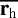 $\overline{\textbf{r}_{\textrm{h}}}$
