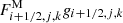 $ F^{\mathrm{M}}_{i+1/2,j,k} g_{i+1/2,j,k} $