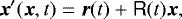 \begin{equation*}\vec{x}&#x0027;(\vec{x},t) = \vec{r}(t) &#x002B; \tens{R}(t) \vec{x}, \end{equation*}