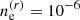 $ n_{\mathrm{e}}^{(r)}=10^{-6} $