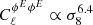 $ C^{\phi^{E}\phi^{E}}_\ell\propto \sigma_8^{6.4} $