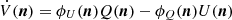 $ \dot{V}(\boldsymbol{n})=\phi_U(\boldsymbol{n})Q(\boldsymbol{n})-\phi_Q(\boldsymbol{n})U(\boldsymbol{n}) $
