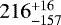 $216^{&#x002B;16}_{-157}$