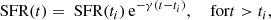 $$ \begin{aligned} \text{ SFR}(t)&=\text{ SFR}(t_i)\,\mathrm{e}^{-\gamma (t-t_i)}, \quad \text{ for} t>t_i , \end{aligned} $$