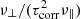 $ {\nu _ \bot }/(\tau _{{\rm{corr}}}^2{\nu _\parallel }) $