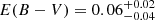 $ E(B-V) = 0.06^{+0.02}_{-0.04} $