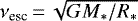 $\nu_{\textrm{esc}}\,{=}\,\sqrt{{G}M_*/R_*}$