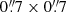 $ 0{{\overset{\prime\prime}{.}}}7\times0{{\overset{\prime\prime}{.}}}7 $