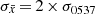 $ \sigma_{\bar{x}}\,{=}\,2\,{\times}\,\sigma_{0537} $