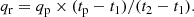 $$ \begin{aligned} q_{\rm r}=q_{\rm p}\times (t_{\rm p}-t_1)/(t_2-t_1) . \end{aligned} $$