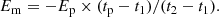 $$ \begin{aligned} E_{\rm m}=-E_{\rm p} \times (t_{\rm p}-t_1)/(t_2-t_1) . \end{aligned} $$