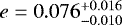 $e = 0.076^{&#x002B;0.016}_{-0.010}$