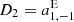 $ D_2=a_{1,-1}^{\mathrm{E}} $