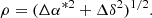 $$ \begin{aligned} \rho =(\Delta \alpha ^{*2} + \Delta \delta ^2)^{1/2}. \end{aligned} $$