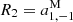 $ R_2=a_{1,-1}^{\mathrm{M}} $