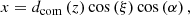 $$ \begin{aligned} x&= d_\mathrm{com} \left(z\right) \cos \left(\mathrm \xi \right)\cos \left(\mathrm \alpha \right), \end{aligned} $$