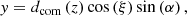 $$ \begin{aligned} { y}&= d_\mathrm{com} \left(z\right) \cos \left(\mathrm \xi \right)\sin \left(\mathrm \alpha \right), \end{aligned} $$