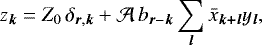 \begin{equation*}z_{\bm k} = Z_0 \, \delta_{{\bm r},{\bm k}} &#x002B; {\mathcal{A}} \, {{b}}_{{\bm r}-{\bm k}} \sum_{\bm l} {\bar{x}}_{\bm {k&#x002B;l}} y_{\bm l}, \end{equation*}