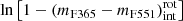 $ \ln\left[1-(m_{\rm F365}-m_{\rm F551})_\mathrm{int}^\mathrm{rot}\right] $