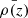 $ \bar{\rho(z)} $