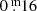 $ 0{{\overset{\text{ m}}{.}}}16 $