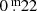 $ 0{{\overset{\text{ m}}{.}}}22 $