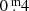 $ 0{{\overset{\text{ m}}{.}}}4 $