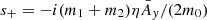 $ s_+=-i (m_1+m_2) \eta \bar{A}_y/(2m_0) $